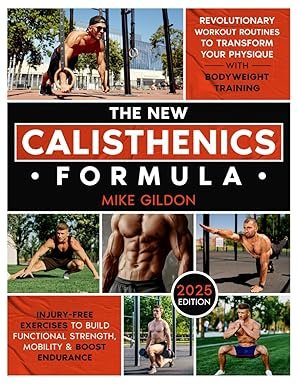 The New Calisthenics Formula